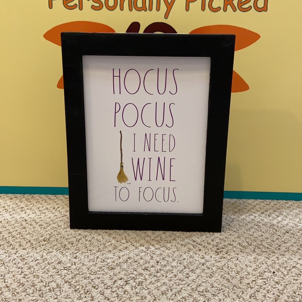 Rae Dunn HOCUS POCUS I NEED WINE TO FOCUS Sign